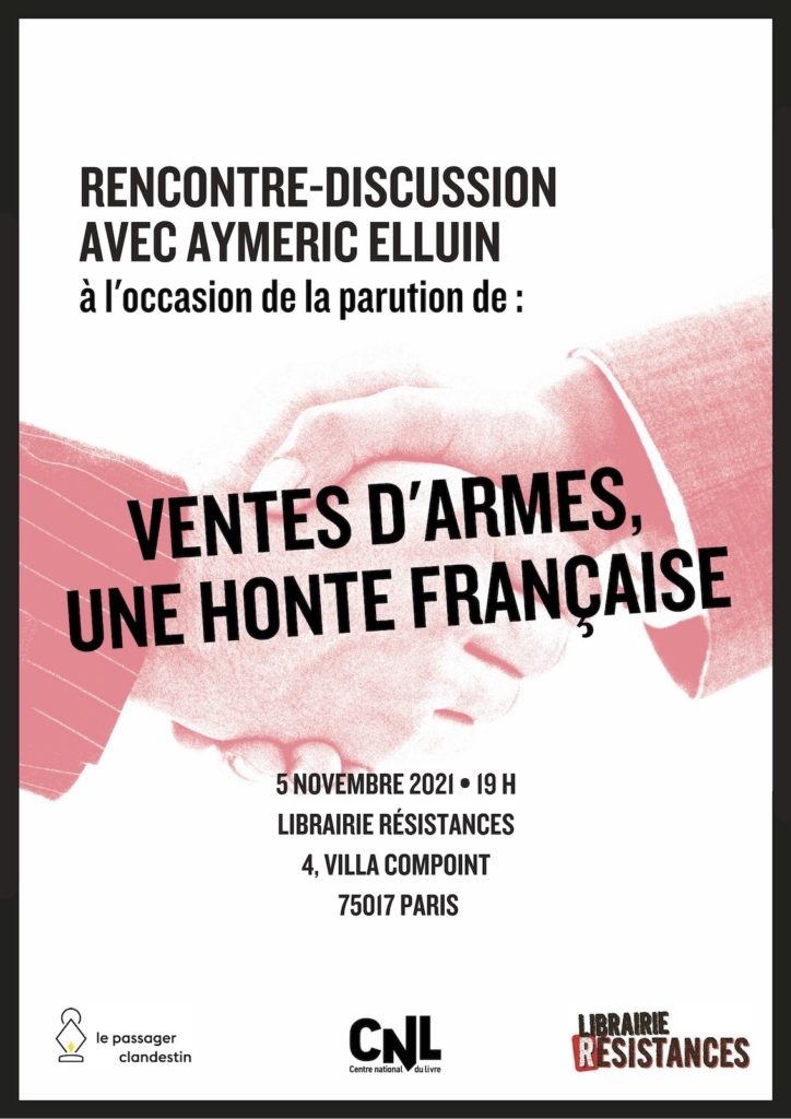 "Vente d'armes : une honte française" à la librairie Résistances le 5 novembre !