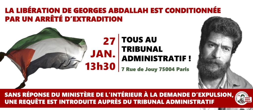 Georges Abdallah : Rassemblement devant le tribunal administratif de Paris la semaine prochaine !