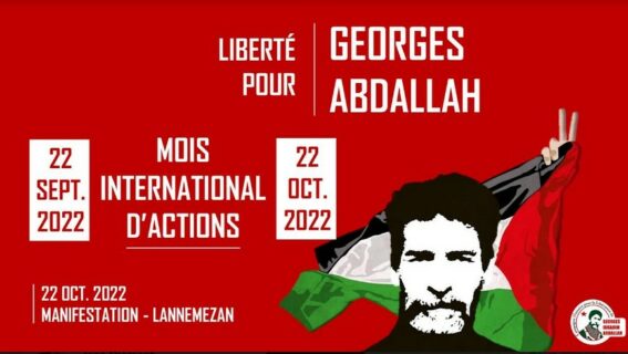 Du 22 septembre au 22 octobre Mois international d’actions pour la libération de Georges Abdallah