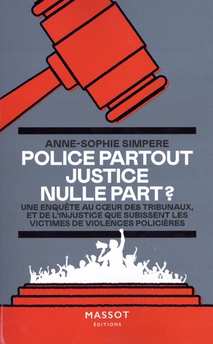 « Police partout, Justice nulle part ? » à Résistances mercredi 27 septembre