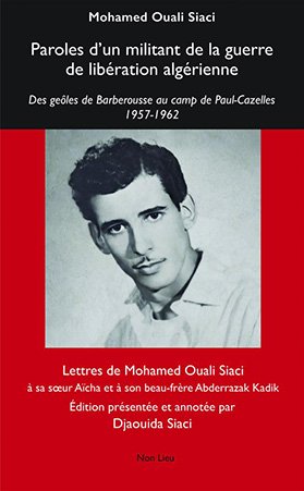 À RÉSISTANCES LUNDI 26 FÉVRIER : PAROLES D’UN MILITANT DE LA GUERRE DE LIBÉRATION DE L’ALGÉRIE