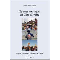 guerres-mystiques-en-cote-divoire-religion-patriotisme-violence-2002-2013-2.jpg