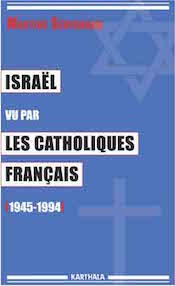 martine_sevegrand_israel_vu_par_les_catholiques_francais_re_duit.jpg