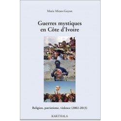 guerres-mystiques-en-cote-divoire-religion-patriotisme-violence-2002-2013-2.jpg
