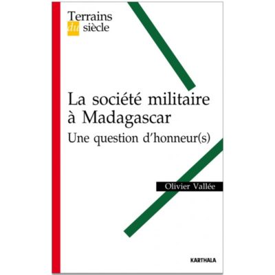 la-societe-militaire-a-madagascar-une-question-d-honneurs-e1514120218996.jpg